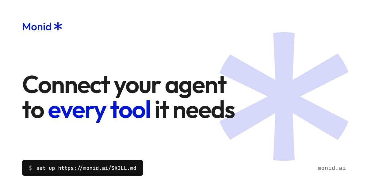 Monid 링크 카드 이미지. ‘Monid*’ 로고, ‘Connect your agent to every tool it needs’ 제목, monid.ai의 SKILL.md를 설치하는 ‘$ set up’ 명령, monid.ai 도메인이 있다.